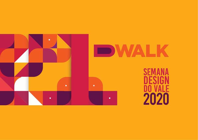 DWalk - Semana Design do Vale