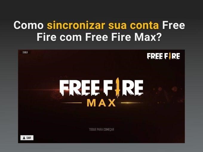 Free Fire Max sincronizar contas