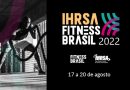 Programação especial para condomínios e hotéis na IHRSA Fitness Brasil 2022, em São Paulo